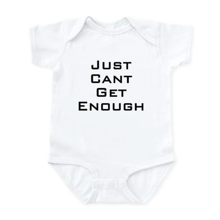 

CafePress - I Just Can t Get Enough Infant Bodysuit - Baby Light Bodysuit Size Newborn - 24 Months