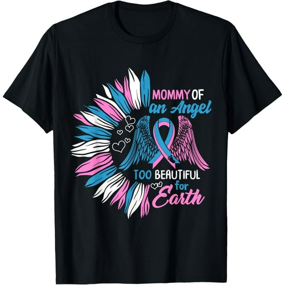t-shirt Mommy Of Angel Too Beautiful For Earth Pregnancy Infant Loss T-Shirt mens t shirt，black，women，funny，misfits，men，journey