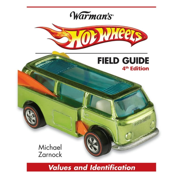 Hot Wheels Field Guide Values and Identification