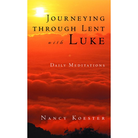 Pre-Owned Journeying Through Lent with L (Paperback) 0806640650 9780806640655