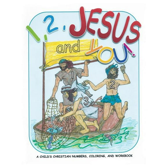 1, 2, JESUS and YOU!, (Paperback)