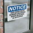 thumbnail image 4 of (2 Pack) This Door Must Remain Unlocked When Building OSHA Notice Sign, 4 of 7