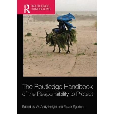 The Routledge Handbook of the Responsibility to Protect, Used [Paperback]