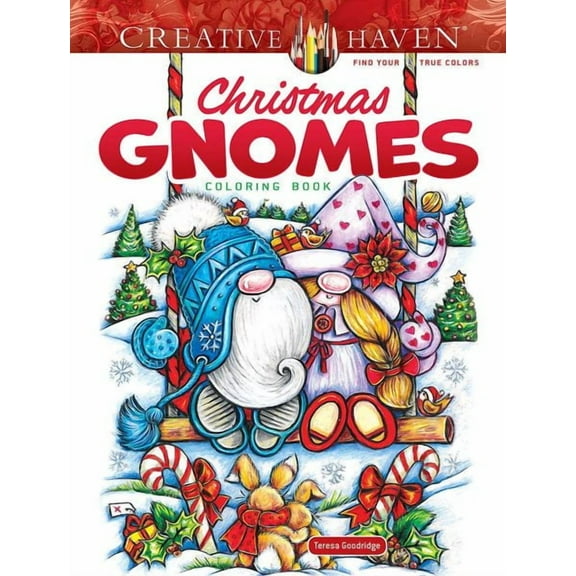 Adult Coloring Books: Christmas: Creative Haven Christmas Gnomes Coloring Book (Paperback)