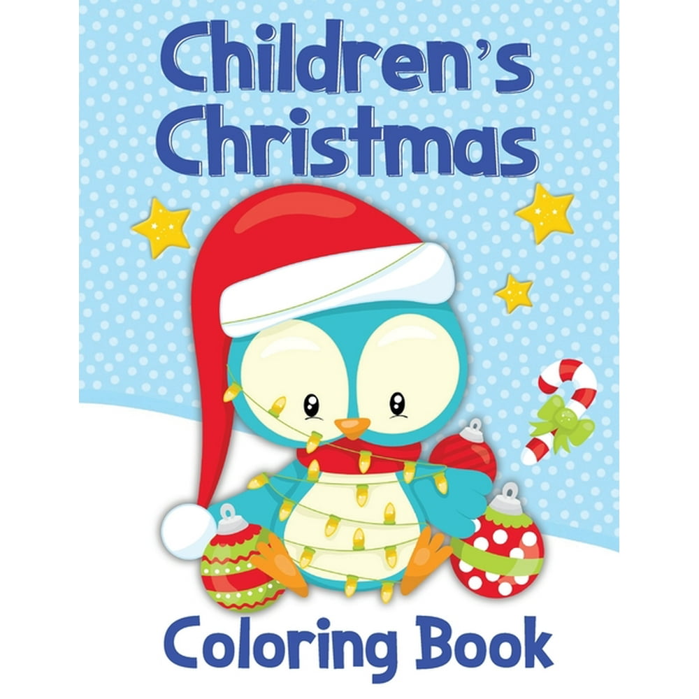 Children's Christmas Coloring Book  Fun Pictures With Bible Themed