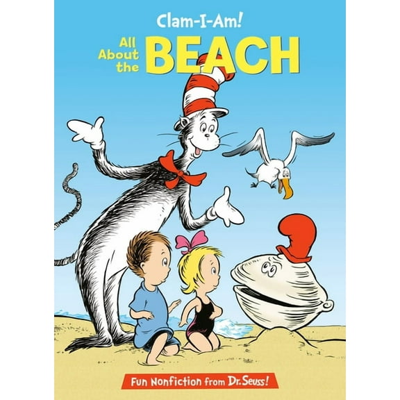 Cat in the Hat's Learning Library Clam-I-Am! All about the Beach, (Hardcover)