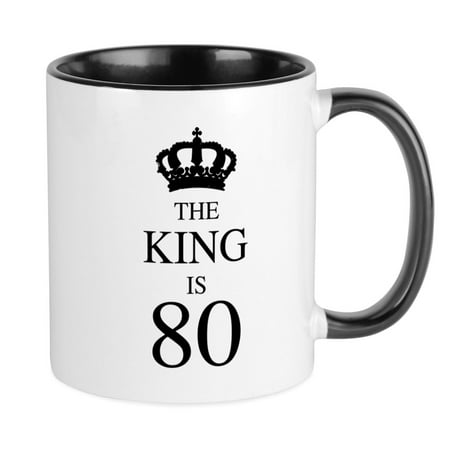 

CafePress - The King Is 80 Mugs - Ceramic Coffee Tea Novelty Mug Cup 11 oz