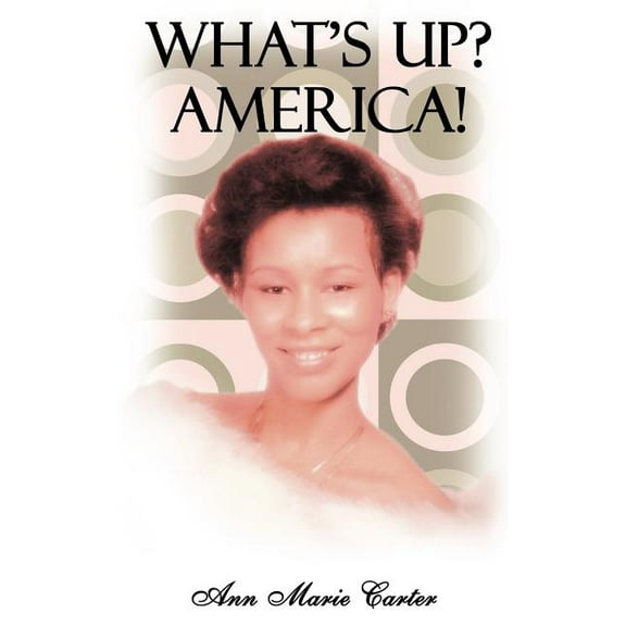 What's Up? America!, (Paperback)