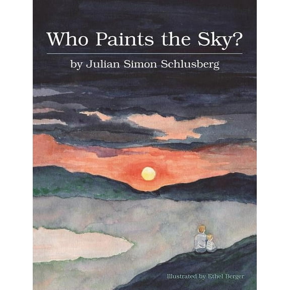 Who Paints the Sky?, (Paperback)