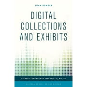 Library Technology Essentials: Digital Collections and Exhibits (Paperback)