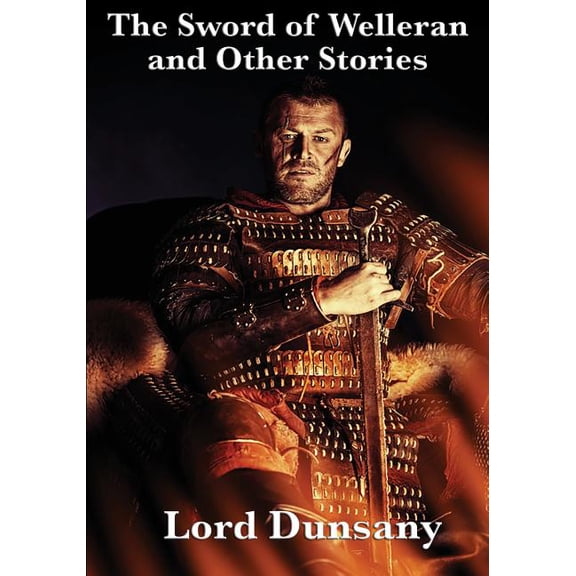 The Sword of Welleran and Other Stories: A Positronic Book, (Paperback)