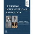 thumbnail image 1 of Pre-Owned Learning Interventional Radiology, 9780323478793, 0323478794, Paperback, 1 edition, 1 of 1