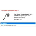 thumbnail image 2 of Fan Clutch - Compatible with 2007 - 2010 Ford Explorer Sport Trac 2008 2009, 2 of 2
