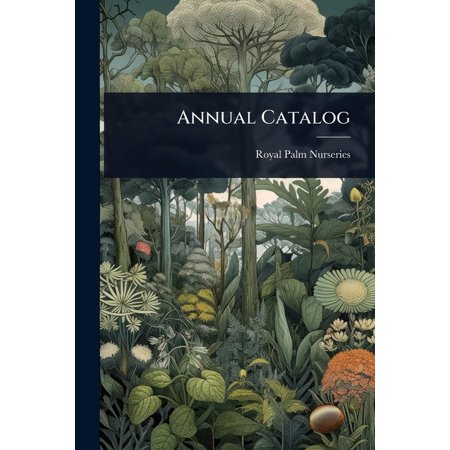 Annual Catalog, (Paperback)