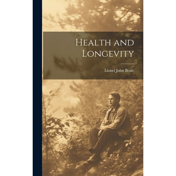 Health and Longevity (Hardcover)