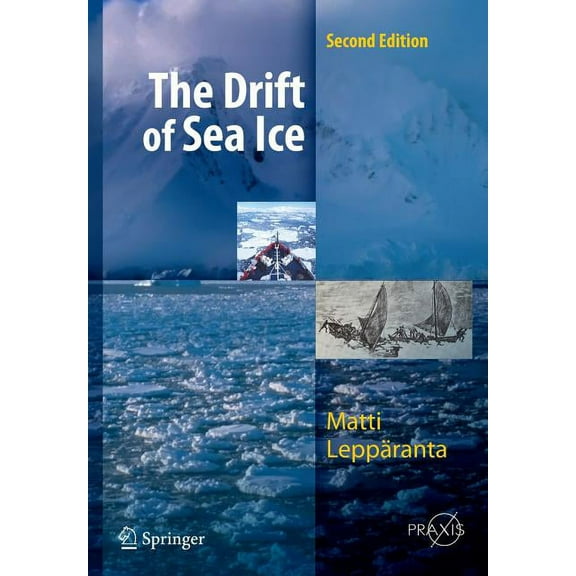 The Drift of Sea Ice, (Paperback)