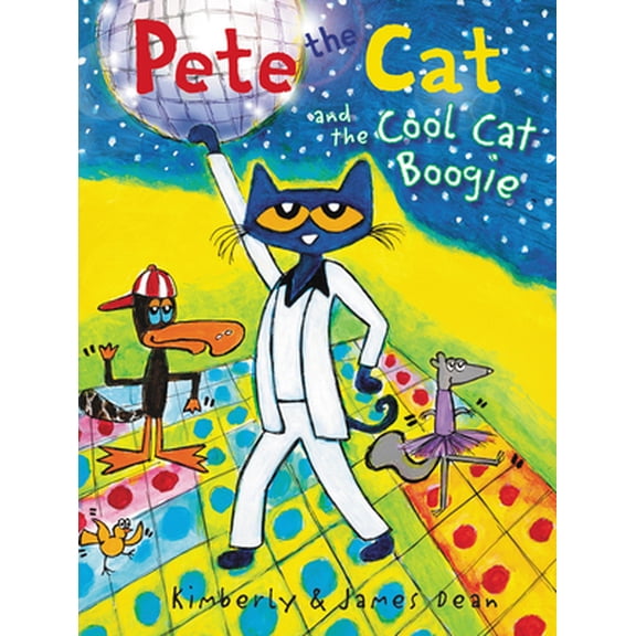 Pre-Owned Pete the Cat and the Cool Cat Boogie (Hardcover) by James Dean, Kimberly Dean