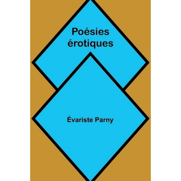 PoÃ©sies Ã©rotiques, (Paperback)