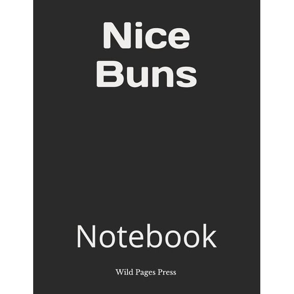 Nice Buns: Notebook (Paperback)