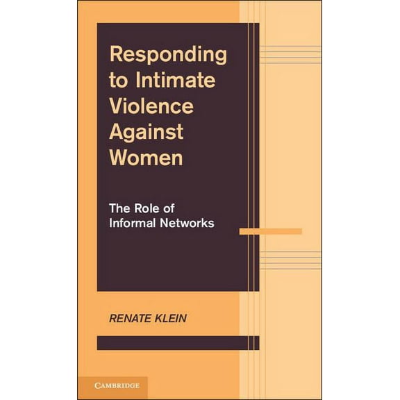 Advances in Personal Relationships Responding to Intimate Violence against Women, (Hardcover)