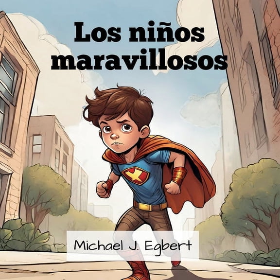 Los niÃ±os maravillosos, (Paperback)