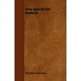 thumbnail image 3 of Free Speech for Radicals [Paperback] [Apr 14, 2009] Schroeder, Theodore, 3 of 3