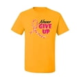 thumbnail image 2 of Wild Bobby, Never Give Up Fight Cancer, Breast Cancer Awareness, Men Graphic Tee, Gold, Small, 2 of 4