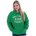 thumbnail image 4 of St Paddy's Half Irish All Trouble Hoodie Sweatshirt Women Men Brisco Brands S, 4 of 6