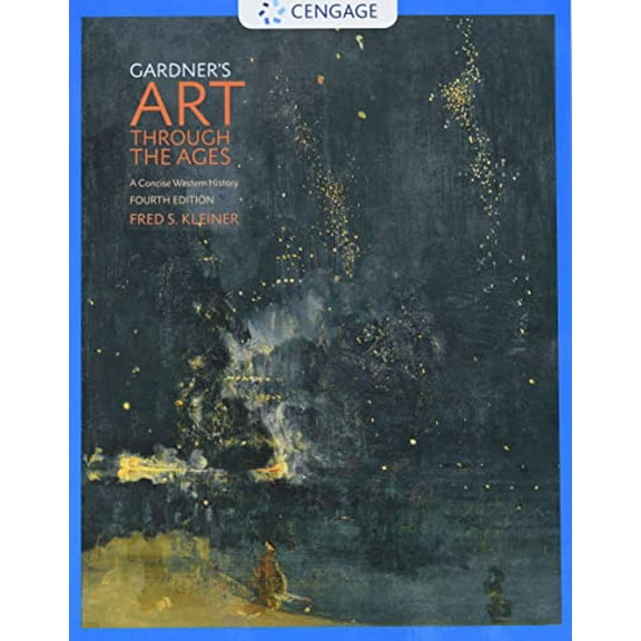 Pre-Owned Gardner's Art Through the Ages: A Concise Western History (Paperback) 1305581067 9781305581067