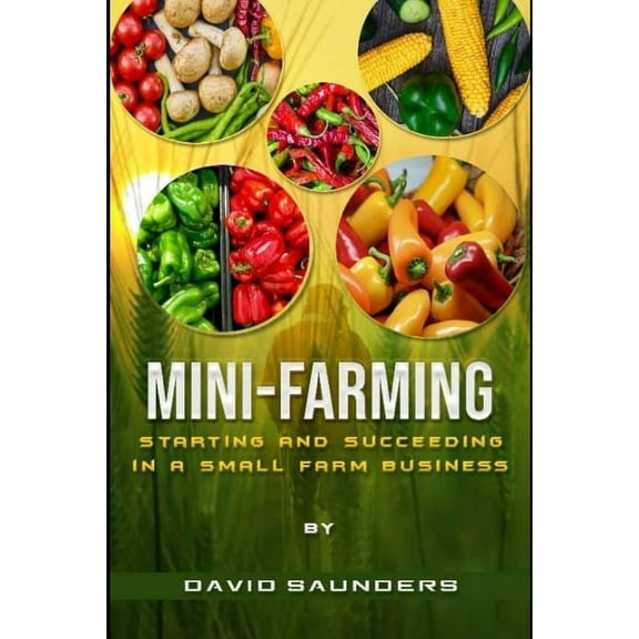 Mini-Farming