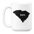 thumbnail image 1 of South Carolina Born & SC USA State Map, US Citizen Coffee & Tea Mug Cup (15oz), 1 of 3