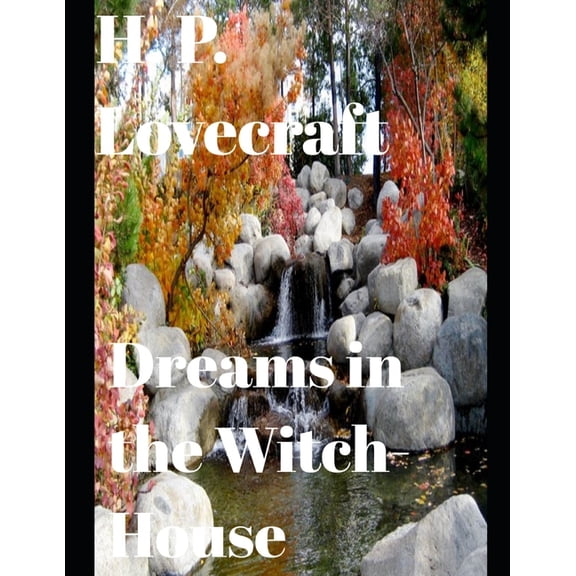 Dreams in the Witch-House (annotated) (Paperback)