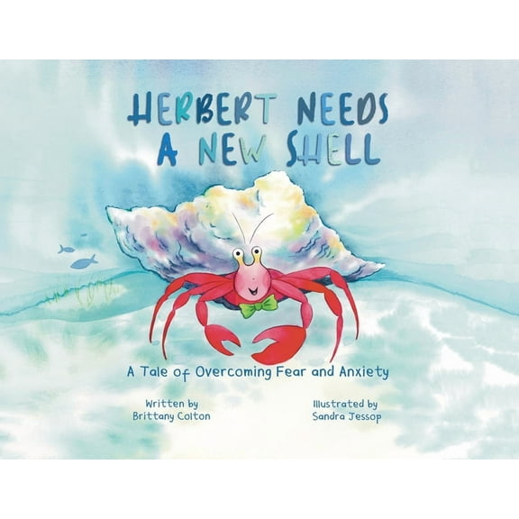 Herbert Needs a New Shell, (Paperback)