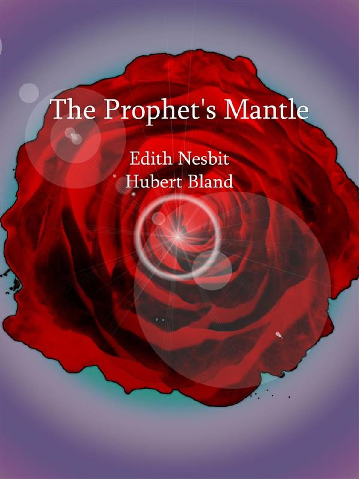 The Prophet's Mantle eBook