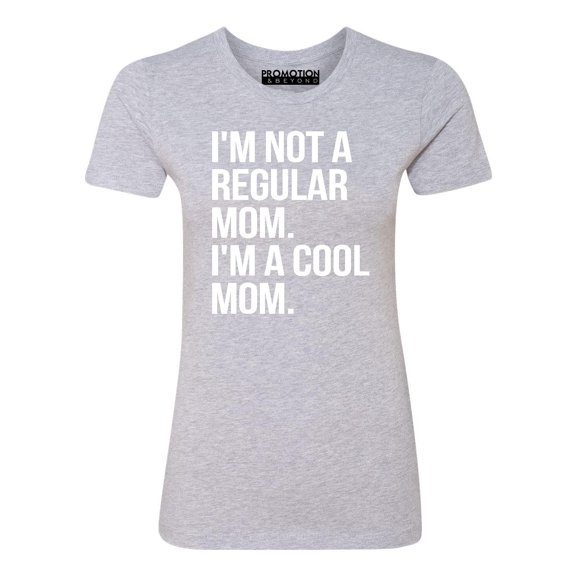 P&B Im Not A Regular Mom Im A Cool Mom Women's T-shirt, Heather Gray, L