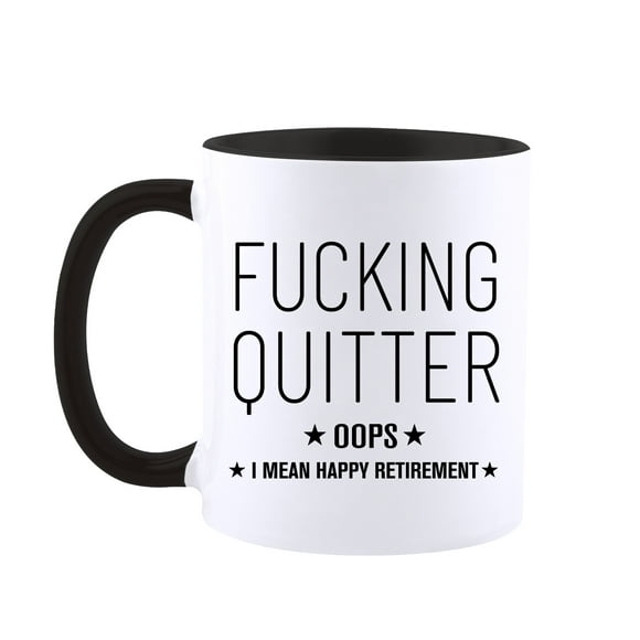 Funny Retirement Coffee Mug For Men Women, Quitter I Mean Happy Retirement, Retired Ceramics Mug Gifts for Coworkers Retirement Gift Tea Cup
