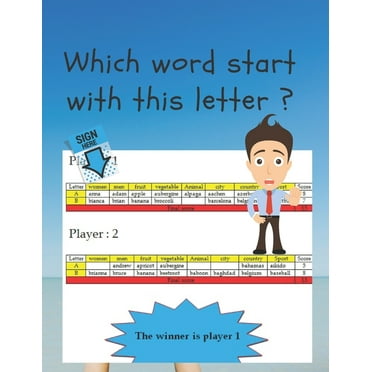 which word start with this letter ?: funny game for kids and adult for spend fun time and developing knowledge (Paperback)