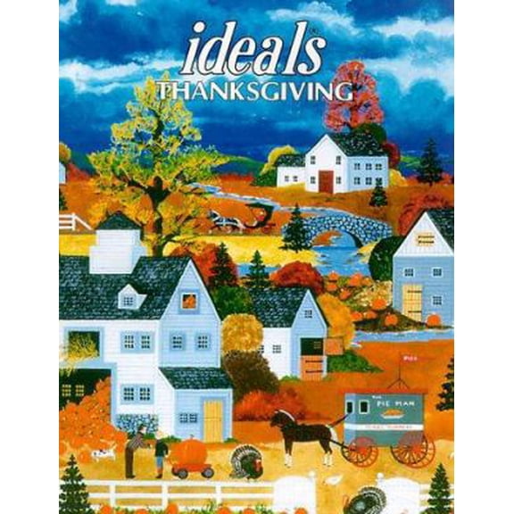 Pre-Owned Ideals Thanksgiving: More Than 50 Years of Celebrating Life's Most Treasured Moments (Unknown) 0824911636 9780824911638