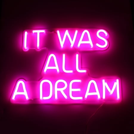 It Was All A Dream Neon Led Sign Light Art Bar Club Visual Wall Lamp Decor It Was All A Dream Neon Led Sign Light Art Bar Club Visual Wall Lamp Decor