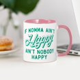 thumbnail image 3 of CafePress - If Momma Ain't Happy Green Mug - 11 oz Ceramic Mug - Novelty Coffee Tea Cup, 3 of 4