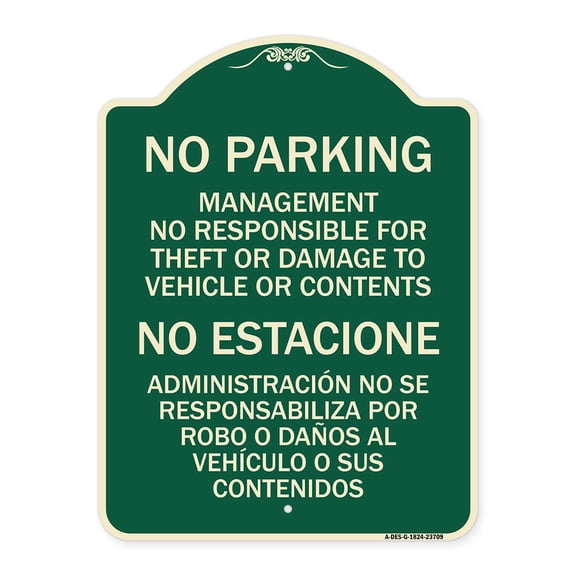 SignMission Designer Series Sign - No Parking Management Not Responsible for Theft or Damage to Vehicle or Contents | Green & Tan 18" x 24" Heavy-Gauge Aluminum Architectural Sign |