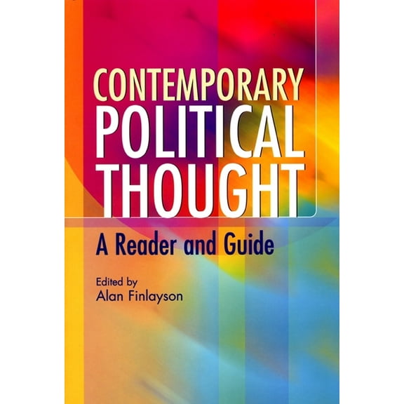 Contemporary Political Thought: A Reader and Guide, (Hardcover)