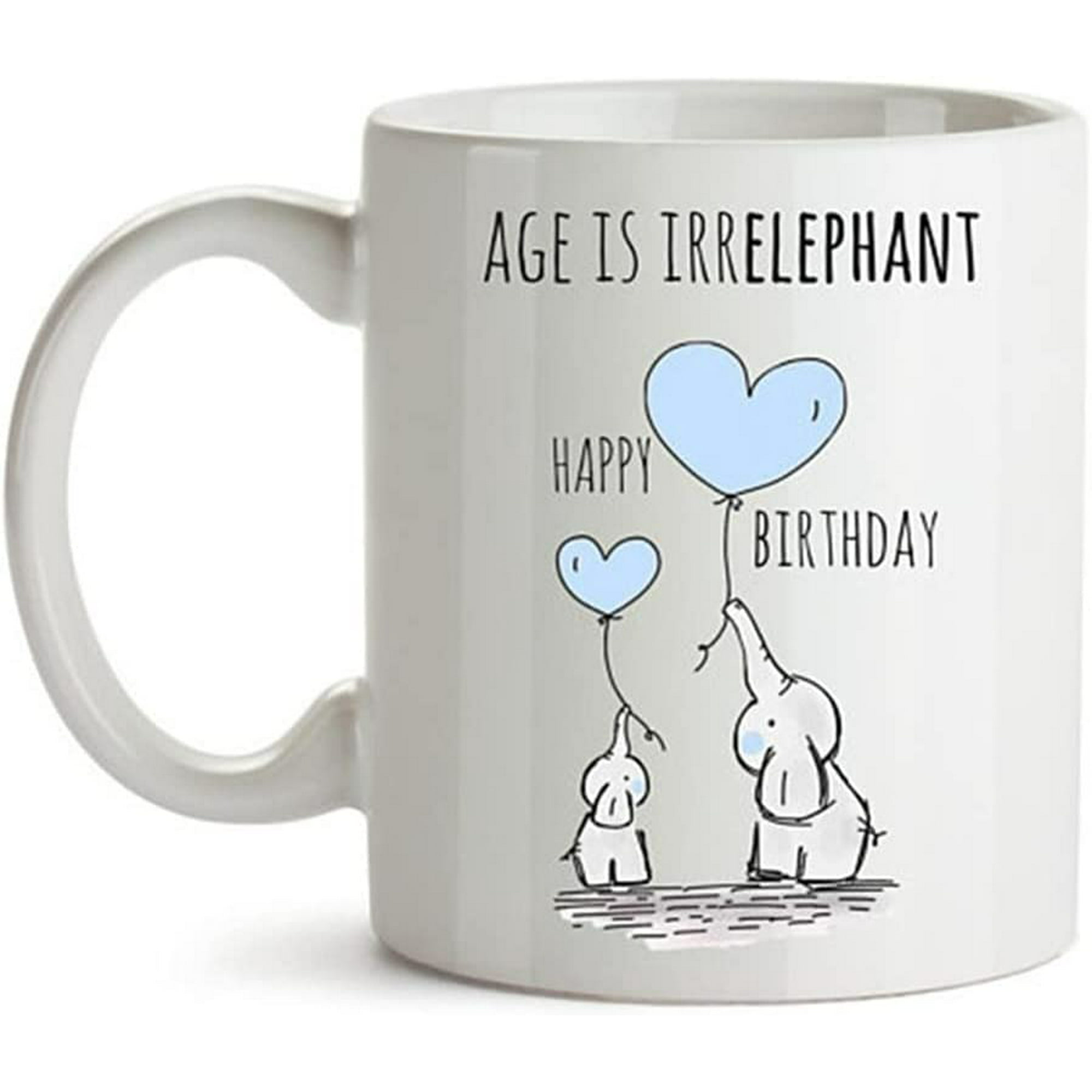 Elephant Birthday Gift Happy Birthday Coffee Mug Cute Birthday Present Funny  Birthday Mug Happy Birthday Cup Cute Birthday Gifts for Him | Walmart Canada