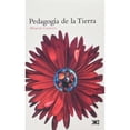 thumbnail image 1 of Libro Pedagogia De La Tierra Tapa Blanda, Autor Moacir Gadotti, Editorial Siglo Xxi Editores, 1 of 1