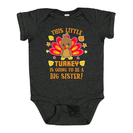 

Inktastic This Little Turkey is Going to Be a Big Sister with Orange Text Gift Baby Girl Bodysuit