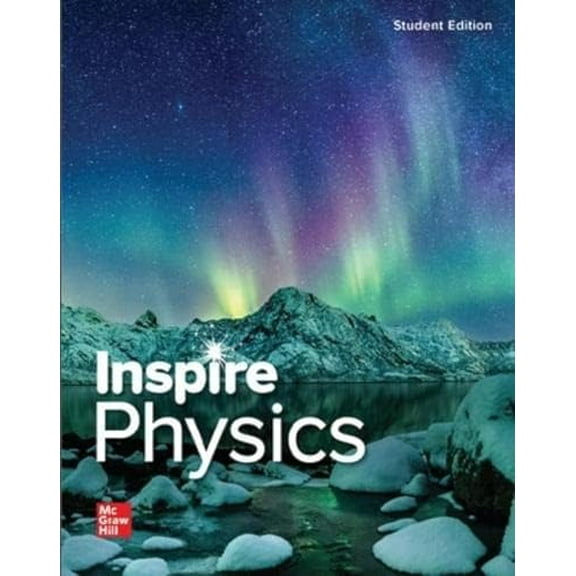 Pre-Owned Inspire Science: Physics, G9-12 Student Edition (Hardcover) 0021353166 9780021353163