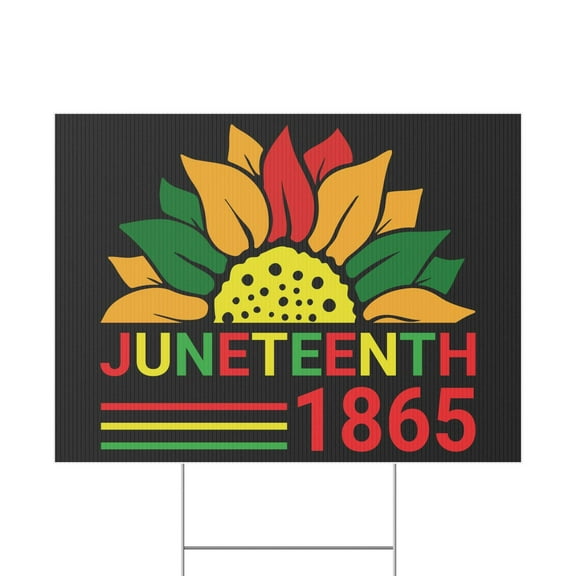 Juneteenth Yard Sign, 18x12, 24x18, 36x24, Double Sided, H-Stake Included, v1