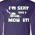 thumbnail image 4 of Inktastic I'm sexy and I mow it Lawnmower Fun Long Sleeve T-Shirt, 4 of 5