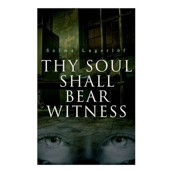 Thy Soul Shall Bear Witness, (Paperback)