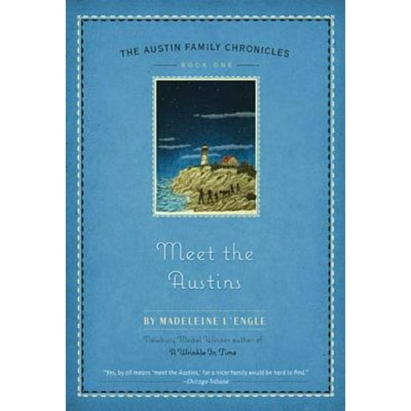 Pre-Owned Meet the Austins: Book One of the Austin Family Chronicles (Paperback 9780312379315) by Madeleine L'Engle
